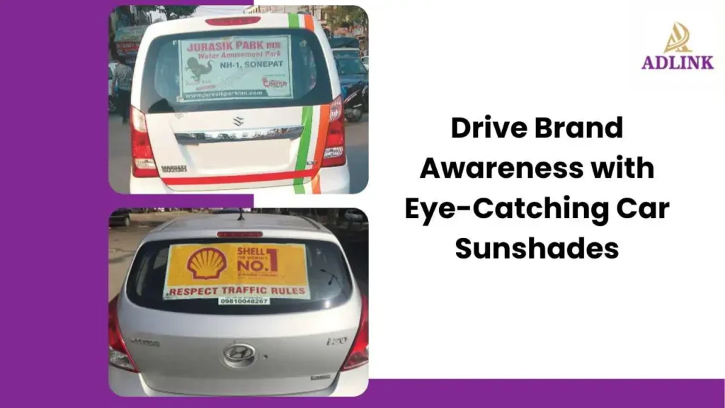 Drive Brand Awareness with Eye-Catching Car Sunshades